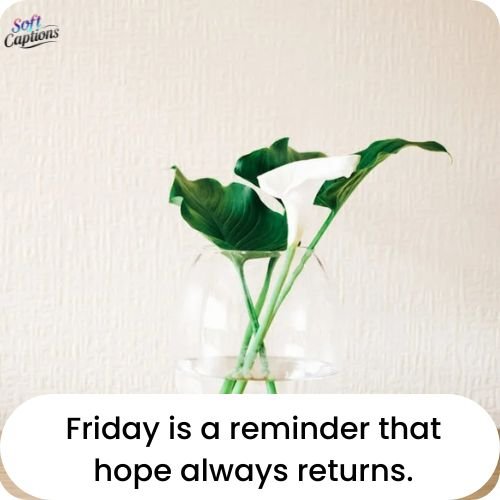 Best Friday Inspirational Quotes – Motivation to Start Your Weekend Right